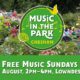 Graphic to show Music in the Park logo and information of times and dates