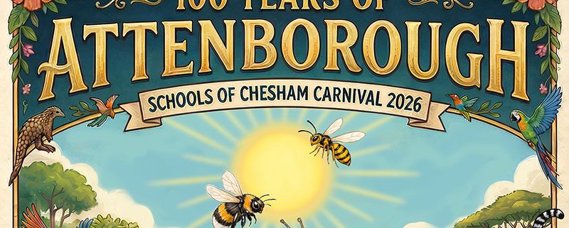 schools of chesha carnival-cropped poster -text 100 years of David Attenborough, image of sun and bees