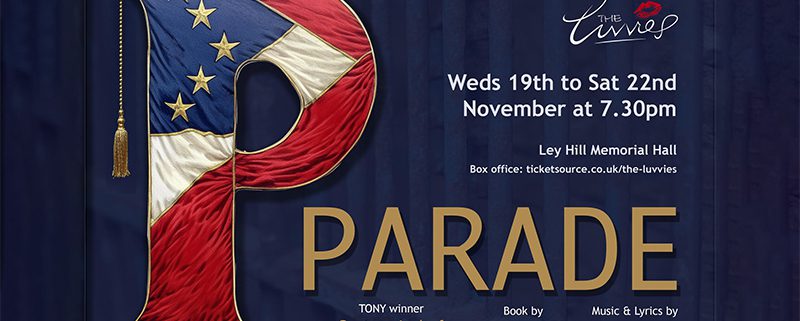 poster for the musical parade with a large P containing the American independence flag