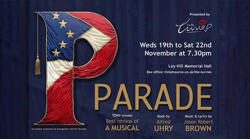 poster for the musical parade with a large P containing the American independence flag