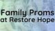 Pale backgournd tinted greensand blues of four children in a row, smiling, with words'Family Prom at Restore Hope' over the top